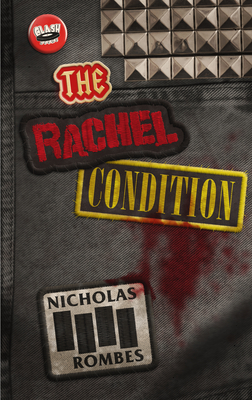 The Rachel Condition by Nicholas Rombes