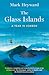 The Glass Islands: A Year in Lombok