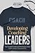 Developing Coaching Leaders...