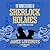 The Manifestations of Sherlock Holmes: A Short Story Collection