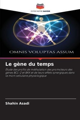 Le gène du temps (French Edition)