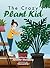 The Crazy Plant Kid