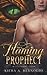 The Flaming Prophecy (Flami...