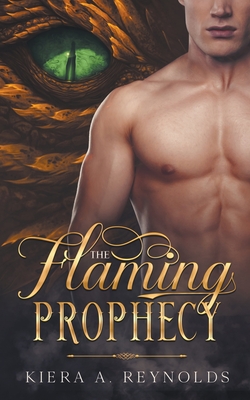 The Flaming Prophecy (Paperback)