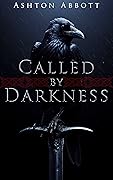 Called by Darkness