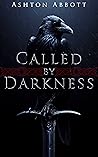 Called by Darkness