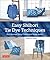 Easy Shibori Tie Dye Techni...