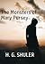 The Monsters of Mary Pursey by Harold Shuler