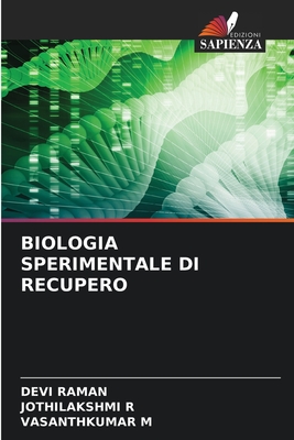 Biologia Sperimentale Di Recupero (Italian Edition)