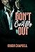 Don't Count Me Out by Khara Campbell Don't Count Me Out by Khara Campbell