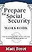 Prepare for Social Security...