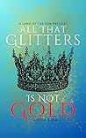 All That Glitters Is Not Gold by Linda Ling