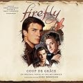 Coup de Grâce (Firefly #8)