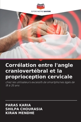 Corrélation entre l'angle craniovertébral et la proprioception cervicale (French Edition)