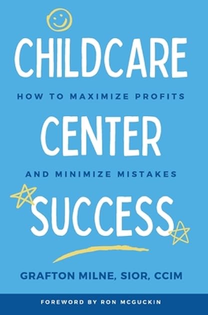 Childcare Center Success: How To Maximize Profits and Minimize Mistakes