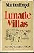 Lunatic villas