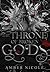 The Throne of Broken Gods (Gods & Monsters, #2)