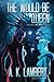 The Would-be Queen by A.K. Lambert