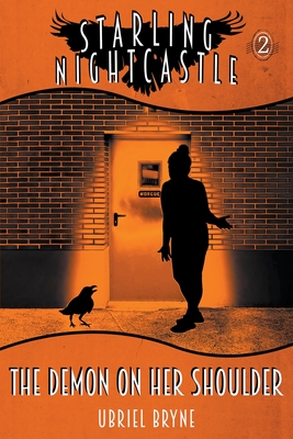 The Demon On Her Shoulder (Starling Nightcastle, #2)