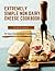 Extremely Simple Non Dairy Cheese Cookbook: 70 Tasty Cheeses Made From Plants