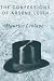 The Confessions of Arsene Lupin: A collection of short stories