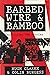 Barbed wire and bamboo: Aus...