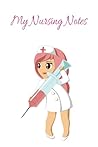 My Nursing Notes