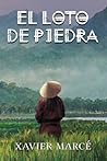 El loto de piedra (Spanish Edition)