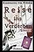 Reise ins Verderben (German Edition)