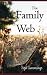 The Family Web (The Family ...