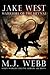 Jake West - Warriors of the Heynai (The Jake West Trilogy)