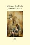 Apta para el suicidio: poesía (Spanish Edition)