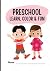 PRESCHOOL LEARN COLOR & FUN by Toni Jones