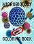 Microbiology Coloring Book:...