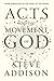 Acts and the Movement of God: From Jerusalem to the Ends of the Earth