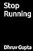 Stop Running