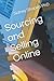 Sourcing and Selling Online