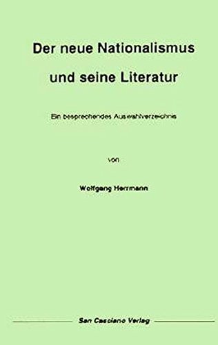 Der neue Nationalismus und seine Literatur (Paperback)