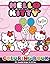 Ήéℓℓσ Kιƚƚỵ Coloring Book: ...