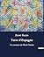 Terre d'Espagne: Un roman de René Bazin (French Edition)