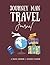The Journey Man: A Travel Planner Journal, Itinerary and Checklist