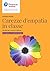 CAREZZE D'EMPATIA IN CLASSE