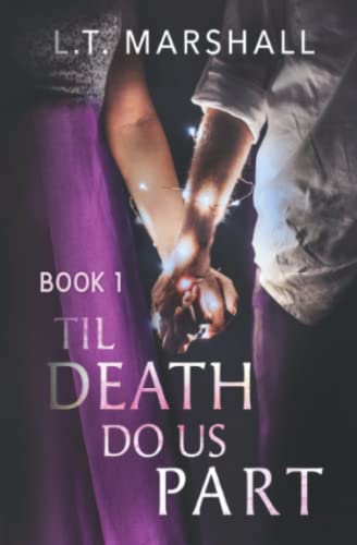 Til Death Do Us Part - Book 1 (Paperback)