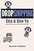 DROPSHIPPING DOS AND DON’TS by Dynamic Publisher