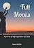 Full Moons: A Journal of Se...