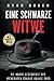 Eine Schwarze Witwe: Die wahre Geschichte der kichernden Granny Nannie Doss (Wahres Verbrechen) (German Edition)