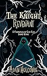 The Knight Revenant