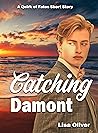 Catching Damont: ...