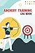 Archery Training Log Book: ...