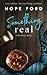 Something Real (Whiskey Men #2)